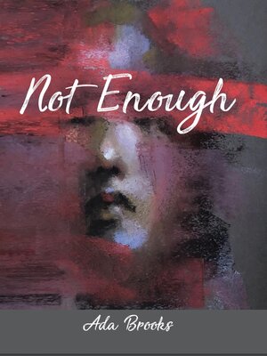 cover image of Not Enough